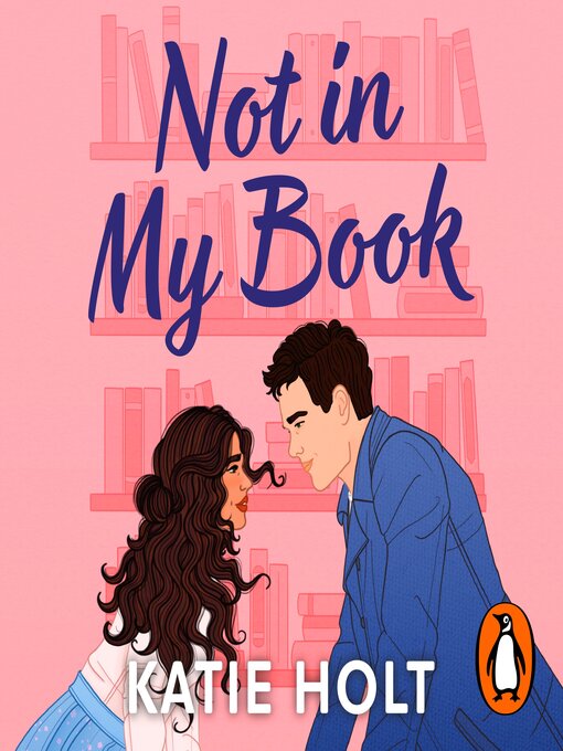 Title details for Not in My Book by Katie Holt - Wait list